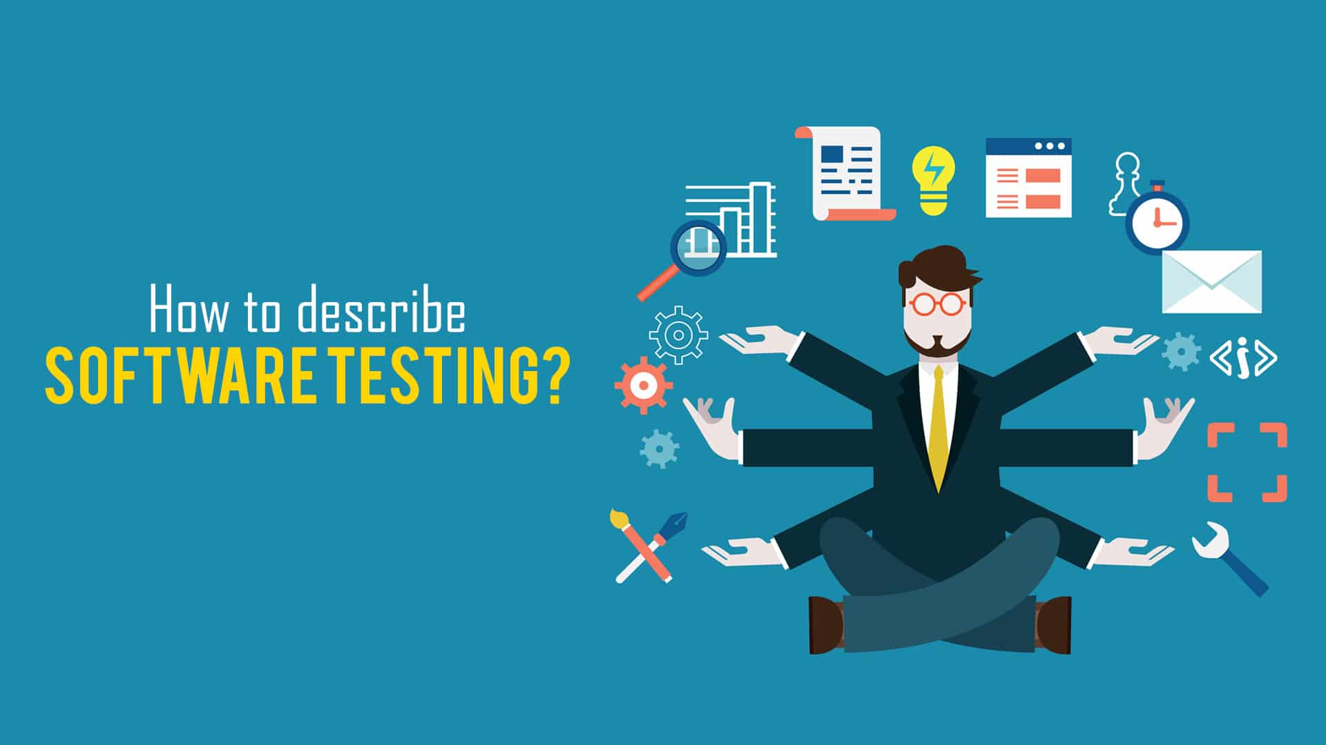 How To Describe Software Tester