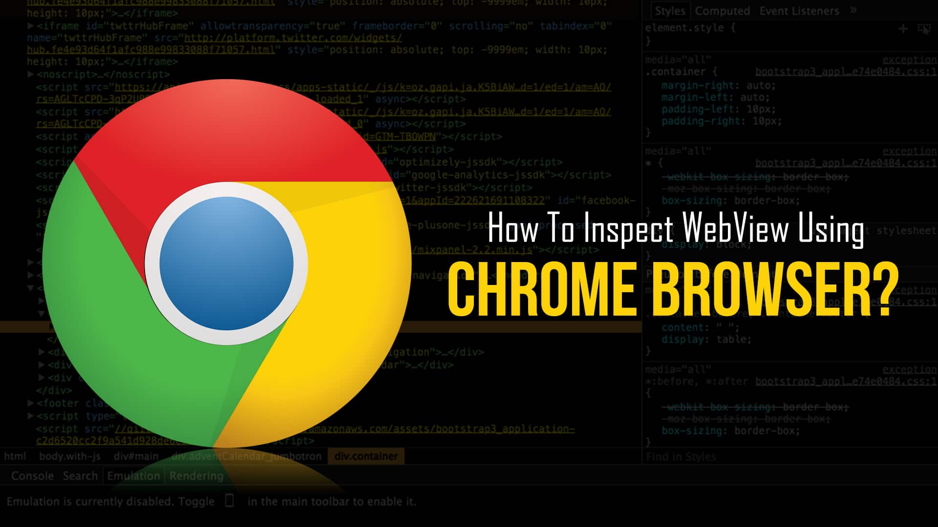 How To Inspect WebView Using Chrome Browser - Loginworks