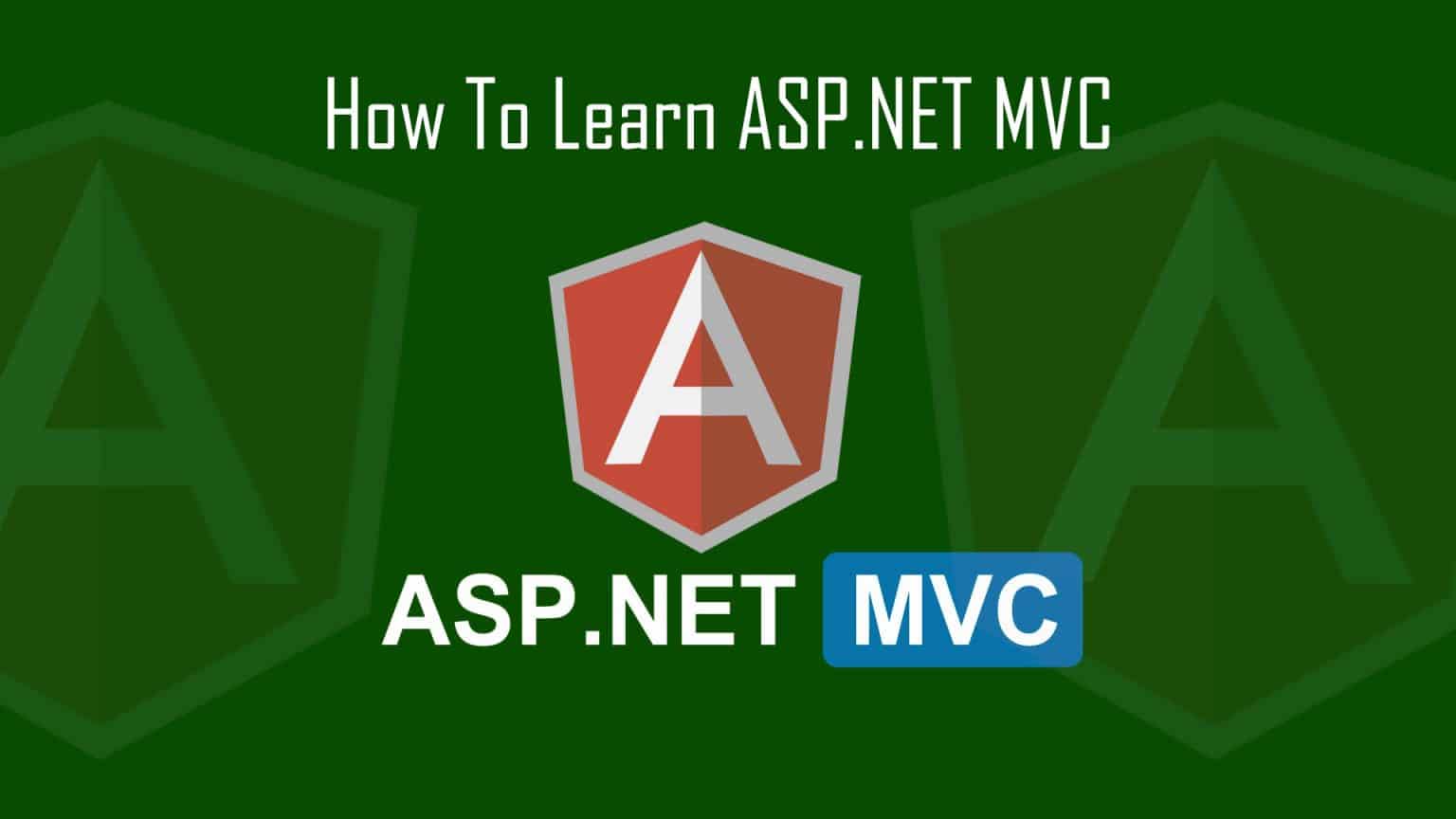 How To Learn ASP.NET: Model, View, And Controller