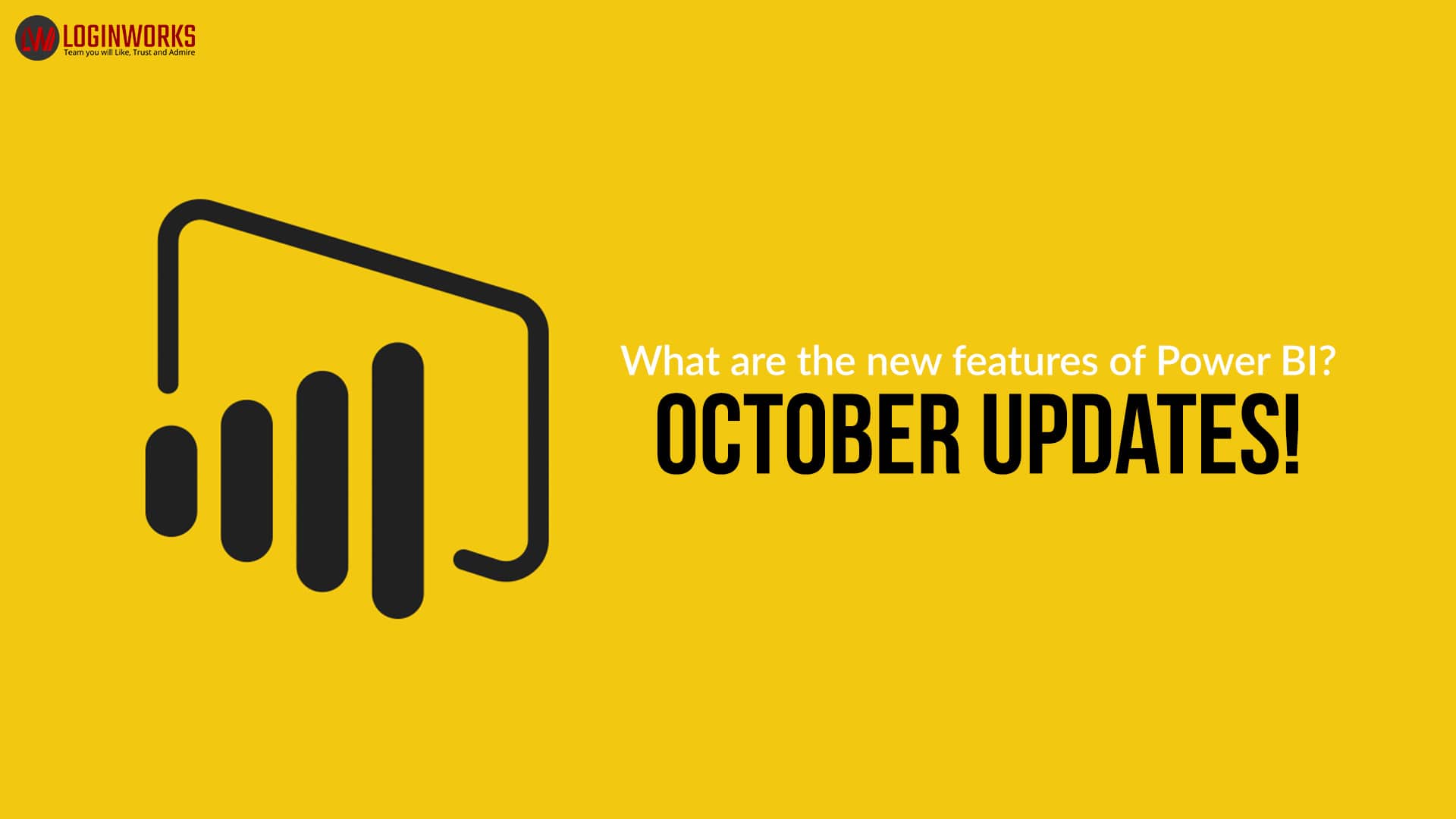 What Are the Newest Features of Power BI? October Updates!